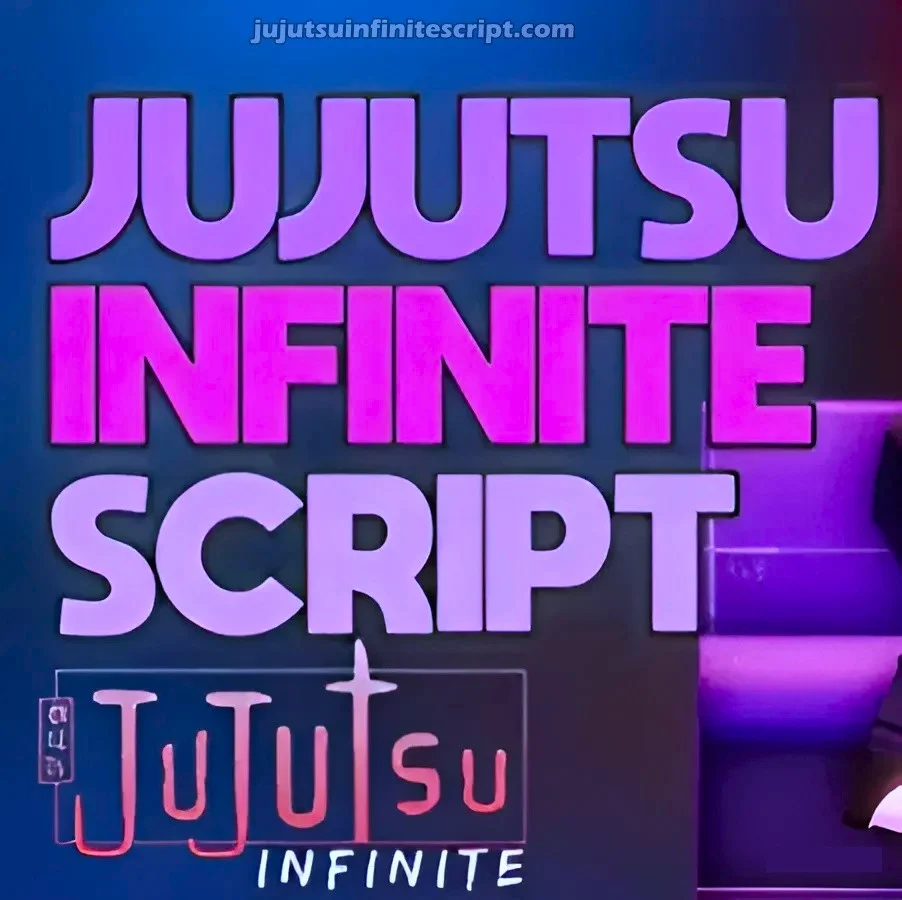 Jujutsu Infinite Script